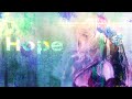 【想いをのせて】Hope ゆよゆっぺ ‐covered by 翠蓮feat.幽【オリジナルMV】
