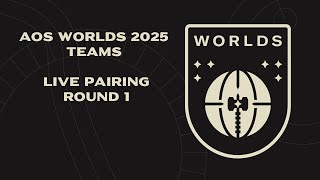 AoS Worlds 2025 - Teams Round 1 live pairing