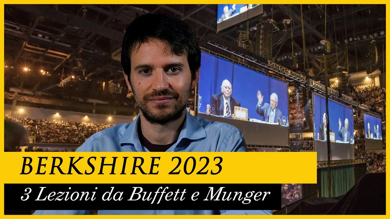 Berkshire Hathaway 2023: tre considerazioni sul MERCATO azionario da Warren Buffett e Charlie Munger