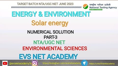 Solar energy numerical part-3#Energy & Environment @evsnetacademy16 #ntaugcnet #netjune2023 #ugc