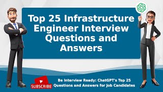 Top 25 Infrastructure Engineer Interview Questions and Answers