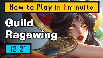 1 min How to Play - Guild Ragewing at 12.21 / TFT SET 7.5 Best Comps Guide / Xayah Shyvana