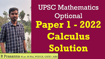 Calculus  2022  Solution- Upsc Maths Optional