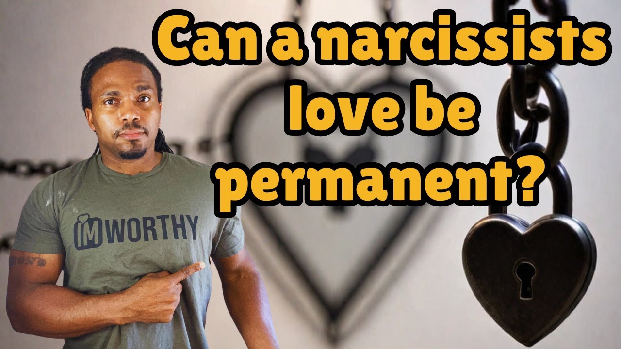 Can a narcissist fall in LOVE PERMANENTLY WITH YOU? - YouTube
