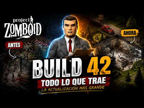 La actualización que LO CAMBIA TODO en Project Zomboid BUILD 42 | análisis de videojuegos