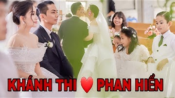 Lễ cưới xúc động của Khánh Thi - Phan Hiển tại nhà thờ