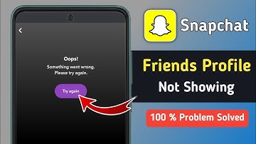 How to Fix Snapchat Oops Something Went Wrong Please Try Again Error Android & ios