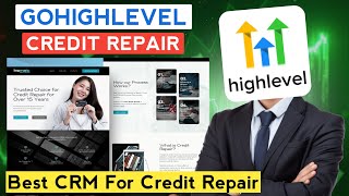 Is GoHighLevel the Best CRM for Credit Repair Businesses | Get a Complete Credit Repair System FREE screenshot 4