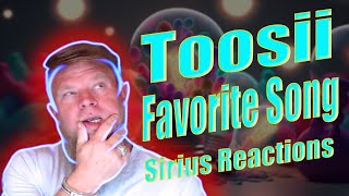 First Listen Toosii - Favorite Song (Sirius Reactions!!!)