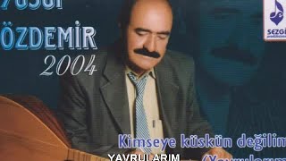 Yusuf Özdemir - Yavrularım - (Official Audıo) Resimi