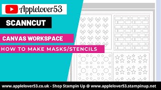 Live 7th November 2021 ScanNCut Canvas Workspace Masks/Stencils