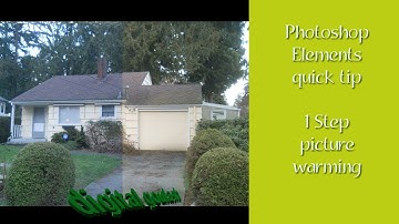 Photoshop Elements Quick Tip - 1-Step Photo Warming