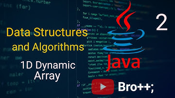 Data Structures and Algorithms | Java | 1D Dynamic Array