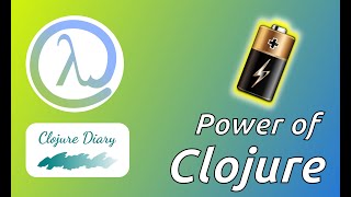 Power of Clojure for Clojure newbies and non Clojurists