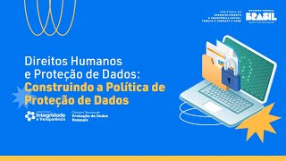 Direitos Humanos e Proteção de Dados - 08/05/2024