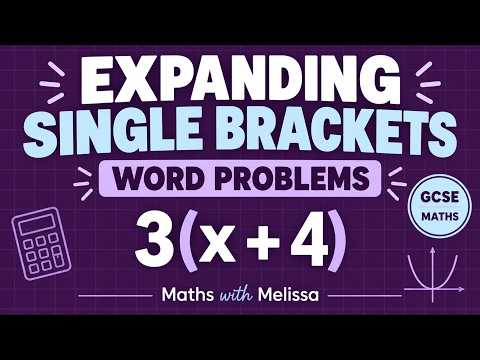 Expanding Single Brackets Worded Problems video thumbnail