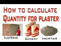how to Calculate Quantity of Cement and sand in plaster .