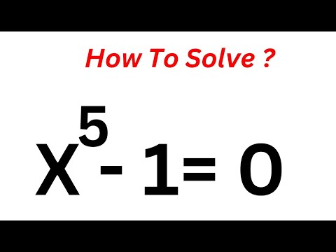 Math Olympiad Challenge X^5-1=0 - youtube