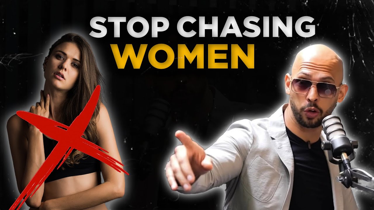 STOP CHASING WOMEN - Andrew Tate Motivational Video - Best Motivational Speech 2023
