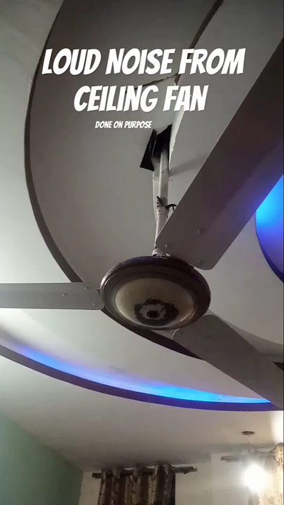 Loud Noise From Ceiling fan Done on purpose #shortsfeed #ceilingfan #experiment #dangerous #ytshorts