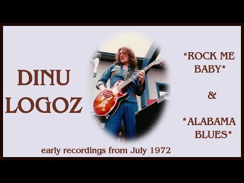 Dinu Logoz: Rock Me Baby/Alabama Blues (recorded1972)