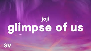 Download lagu Joji - Glimpse Of Us  Lyrics  mp3