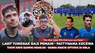 Should You Be Ashamedsalary Arrears For Monthsvery Different From Thom Haye At Persib Barba Co