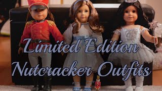 Limited Edition Nutcracker Outfits! | American Girl Unboxing