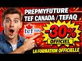 PrepMyFuture TEF Canada / TEFAQ : la formation officielle à –30 %