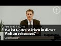 Wo ist Gottes Wirken in dieser Welt zu erkennen? (Apostelgeschichte 2,1-12; 2,37-42 )| Predigt