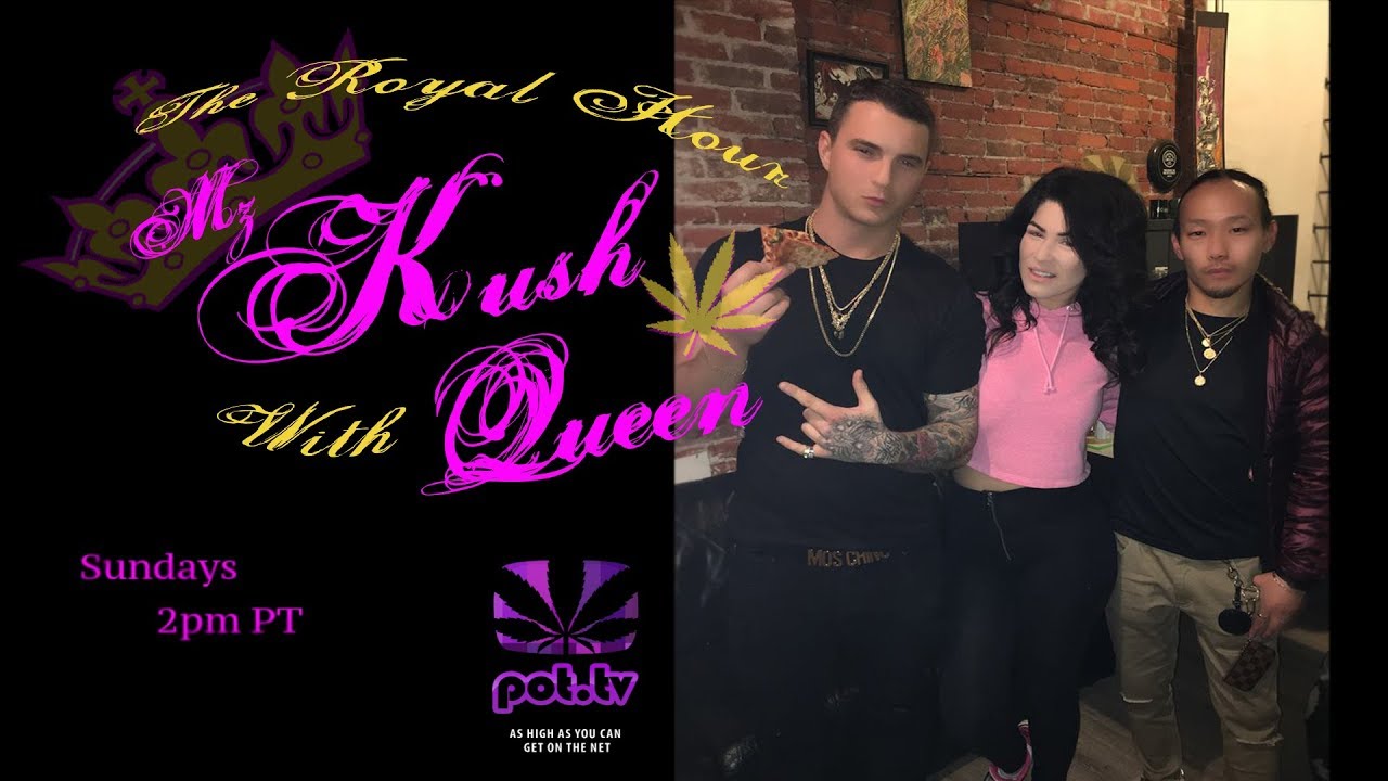 The Royal Hour with Mz Kush Queen: Episode 39