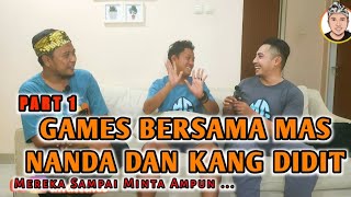 BIKIN MAS NANDA DAN KANG DIDIT KALAH, SAMPAI MINTA AMPUN | PART 1