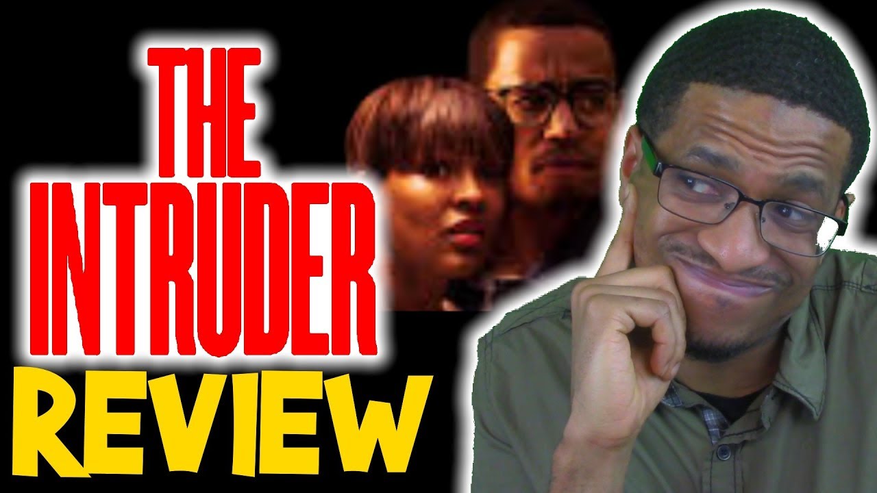 The Intruder Movie Review Youtube