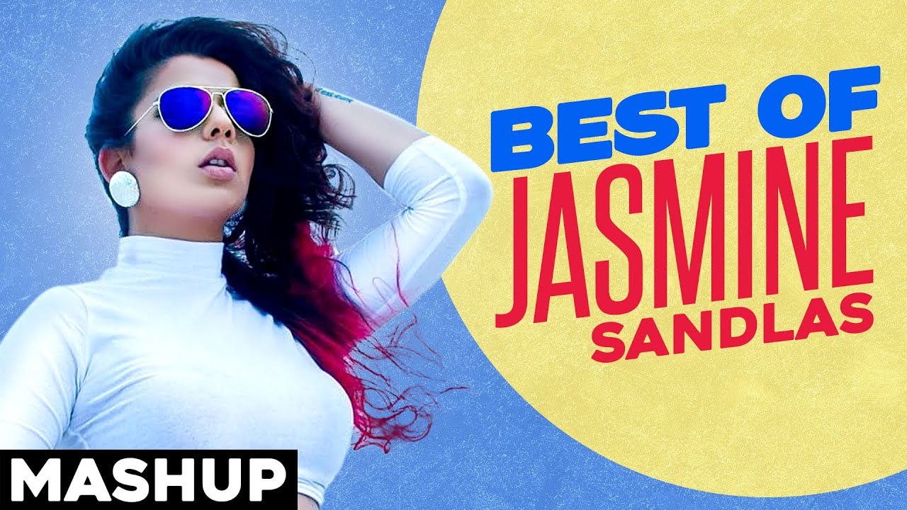 Best of Jasmine Sandlas | Mashup | Latest Punjabi Songs 2020 | Speed Records