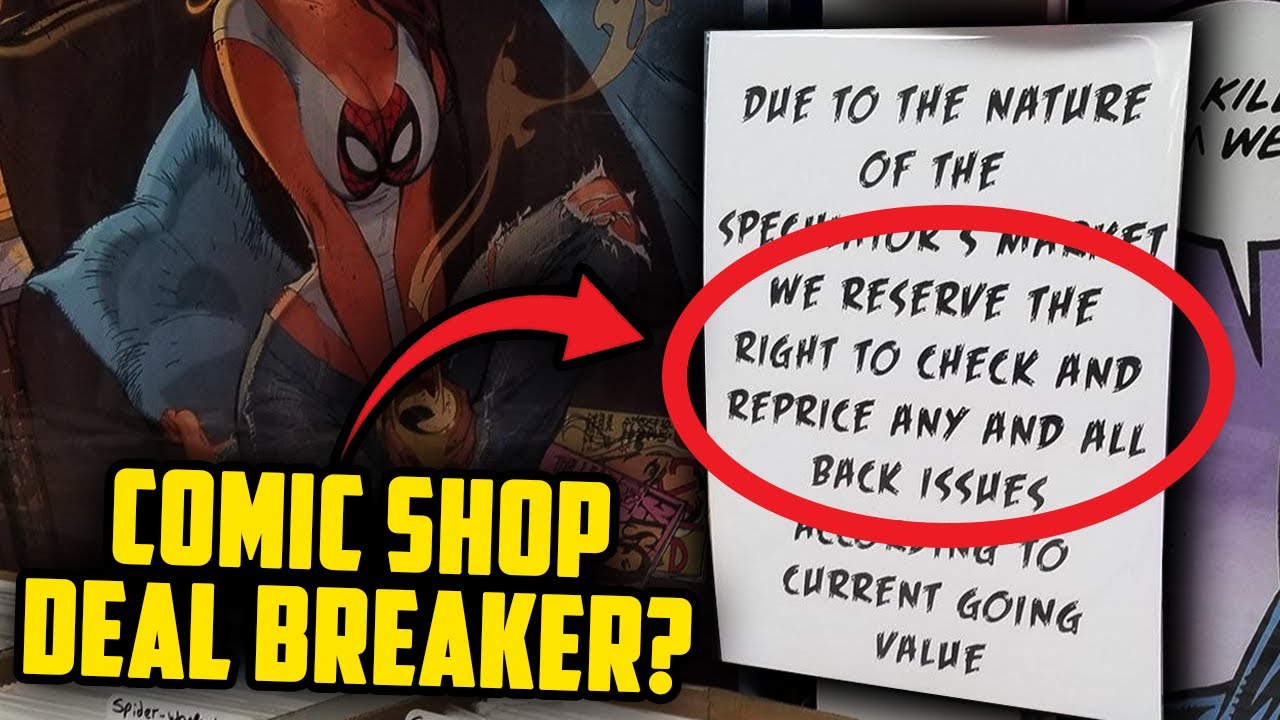 Annoying Policy or Necessary Practice? | Comic Shops Repricing Back Issues - Collector Deal Breaker?