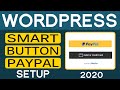 How to Create and Setup Paypal Smart Button in Wordpress Site 2020
