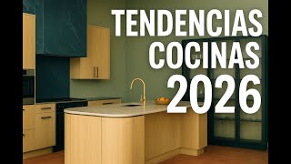 Así serán las COCINAS en 2026… ¡La número 3 te va a encantar!