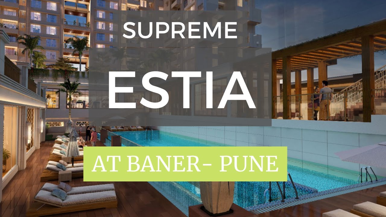 Supreme Estia Higher Floor Launches at Baner Pune. YouTube