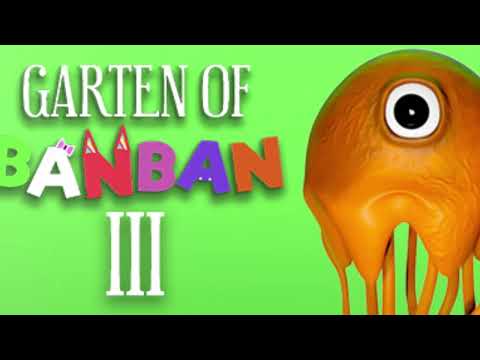 Tamataki Chamataki Garten Of BanBan 3 OST Extended 1 Hour 