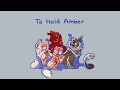 To Hold Amber [SCH AU PMV]