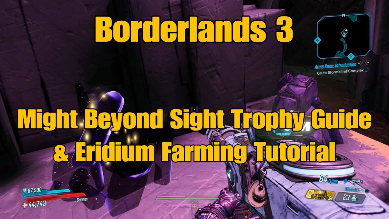 7) Borderlands 3 Might Beyond Sight Trophy & Eridium Farming Tutorial (Fast Eridium Farm)