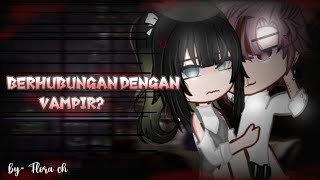 Download lagu ➜BERHUBUNGAN DENGAN VAMPIR??🤓 New gcmm mini movie by:Flora Ch