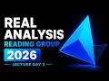 Real Analysis Reading Group Lecture Day 2