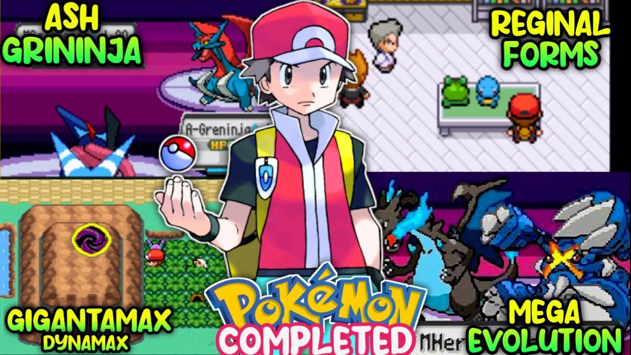 Top 5 Pokemon Completed GBA Rom English Ash-Greninja, Mega Evolution, Gen  7, Fairy Type Alola Forms!