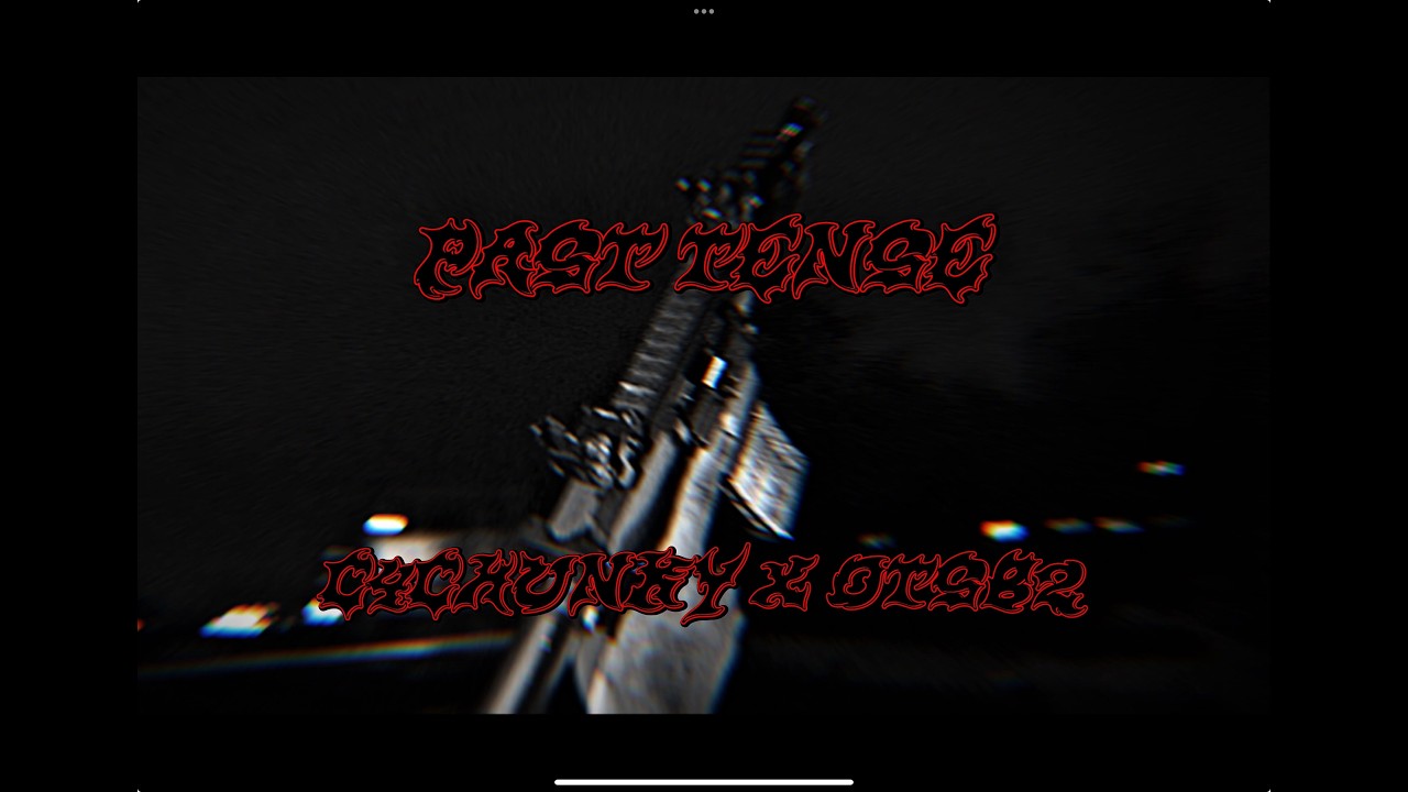 Past Tense - C4Chunky x OTSB2 Official Music Video