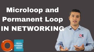 Microloop and Permanent Loop in Networking!
