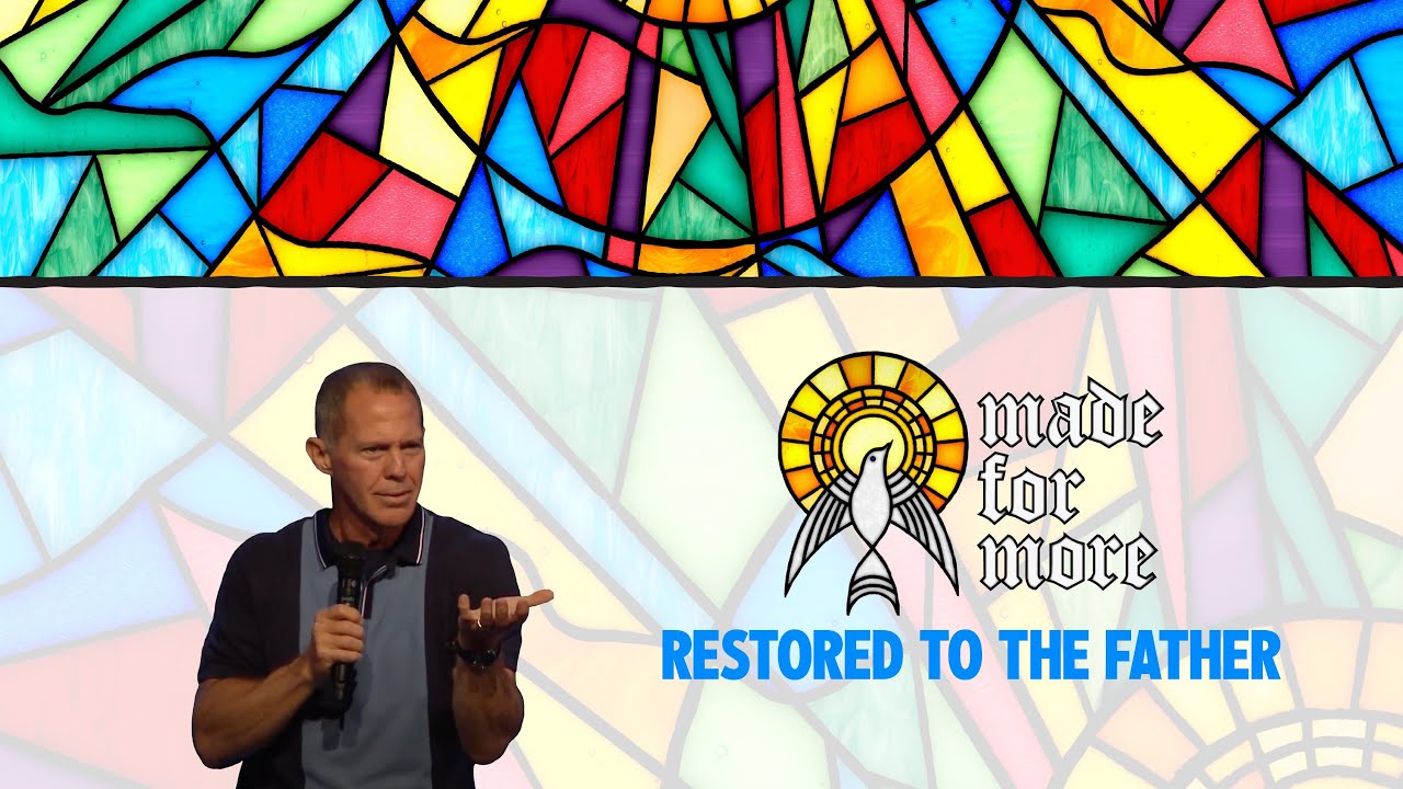 Restored to the Father - YouTube