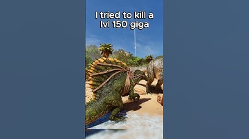 Challenge : I tried to kill a lvl 150 giga with a spino