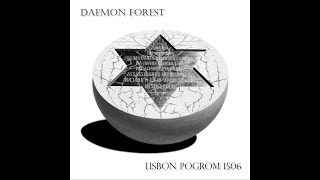 Daemon Forest - Lisbon Pogrom 1506 EP