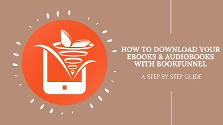 How to Download Your eBooks & Audiobooks with BookFunnel I Step by Step Guide